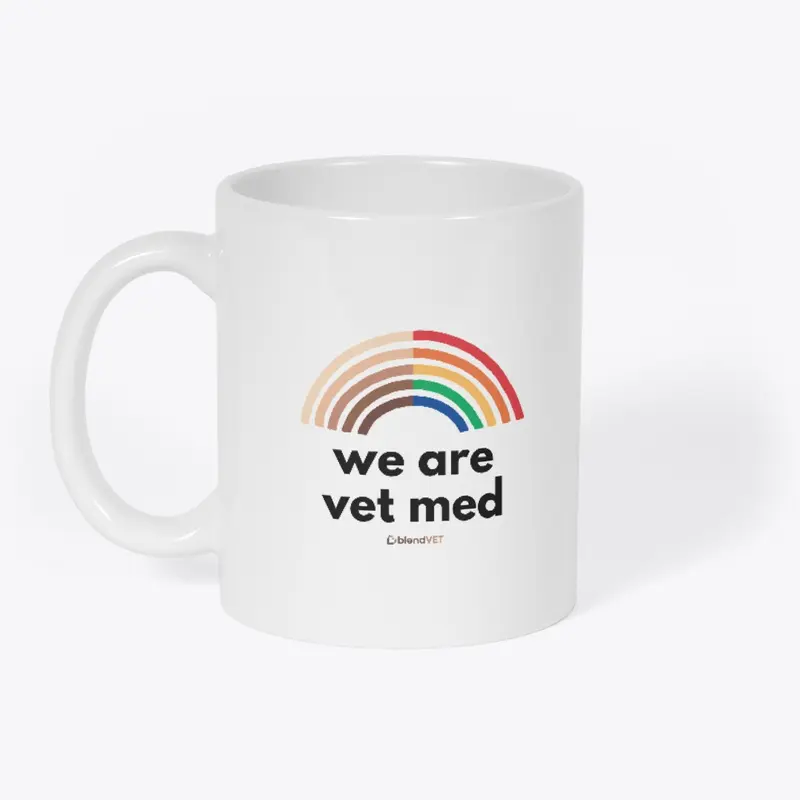 We Are Vet Med - Pride Collection