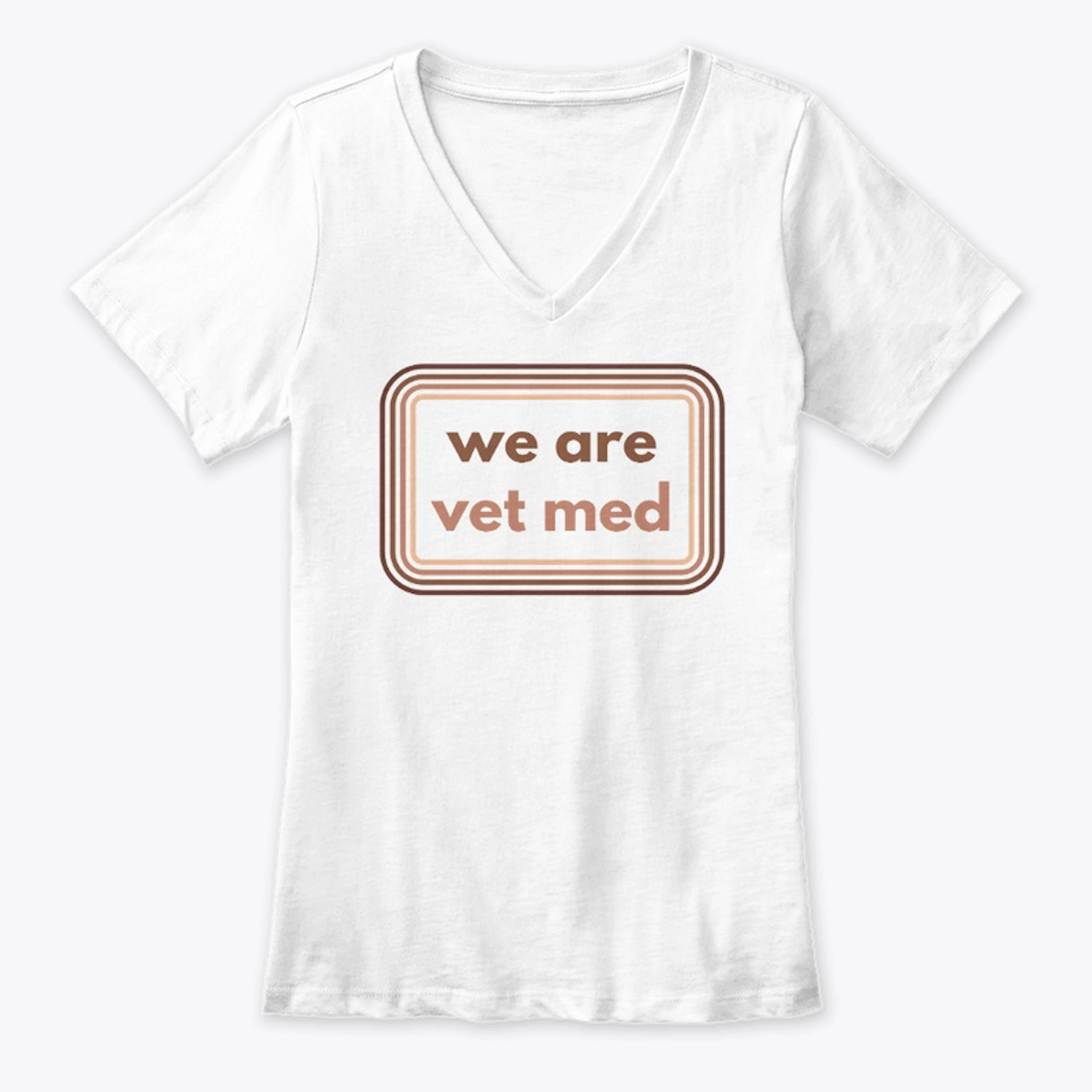 We Are Vet Med - Retro